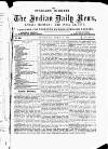 Indian Daily News Tuesday 04 July 1876 Page 1
