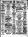 Eastbourne Chronicle Saturday 02 March 1867 Page 1