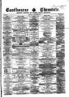 Eastbourne Chronicle Saturday 21 March 1868 Page 1
