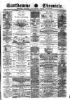 Eastbourne Chronicle Saturday 21 March 1874 Page 1