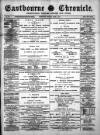 Eastbourne Chronicle Saturday 05 April 1879 Page 1