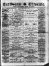 Eastbourne Chronicle Saturday 26 February 1881 Page 1