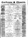 Eastbourne Chronicle Saturday 17 March 1883 Page 1