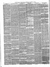 Eastbourne Chronicle Saturday 28 March 1885 Page 6