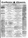 Eastbourne Chronicle Saturday 30 January 1886 Page 1