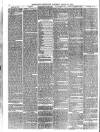 Eastbourne Chronicle Saturday 13 March 1886 Page 6