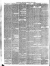Eastbourne Chronicle Saturday 22 May 1886 Page 6