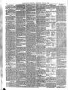 Eastbourne Chronicle Saturday 12 June 1886 Page 6