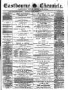 Eastbourne Chronicle Saturday 11 September 1886 Page 1