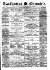 Eastbourne Chronicle Saturday 12 November 1887 Page 1