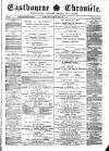 Eastbourne Chronicle Saturday 04 February 1888 Page 1