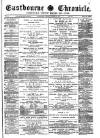 Eastbourne Chronicle Saturday 20 October 1888 Page 1