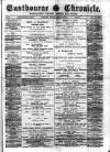 Eastbourne Chronicle Saturday 26 January 1889 Page 1