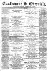 Eastbourne Chronicle Saturday 23 March 1889 Page 1