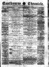 Eastbourne Chronicle Saturday 11 March 1893 Page 1