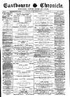 Eastbourne Chronicle Saturday 29 February 1896 Page 1