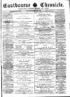Eastbourne Chronicle Saturday 20 March 1897 Page 1