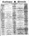 Eastbourne Chronicle Saturday 24 March 1900 Page 1