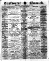 Eastbourne Chronicle Saturday 18 August 1900 Page 1
