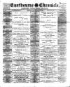 Eastbourne Chronicle Saturday 22 February 1902 Page 1