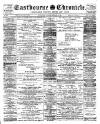 Eastbourne Chronicle Saturday 24 February 1912 Page 1