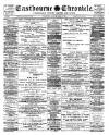 Eastbourne Chronicle Saturday 16 March 1912 Page 1