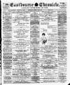 Eastbourne Chronicle Saturday 05 July 1913 Page 1