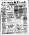 Eastbourne Chronicle Saturday 20 July 1918 Page 1