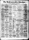 Haddingtonshire Advertiser and East-Lothian Journal Friday 18 March 1881 Page 1