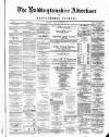 Haddingtonshire Advertiser and East-Lothian Journal Friday 09 September 1881 Page 1