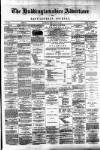 Haddingtonshire Advertiser and East-Lothian Journal Friday 20 July 1883 Page 1