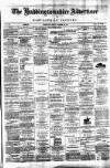 Haddingtonshire Advertiser and East-Lothian Journal Friday 30 November 1883 Page 1