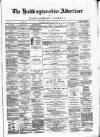 Haddingtonshire Advertiser and East-Lothian Journal Friday 07 March 1884 Page 1