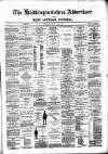 Haddingtonshire Advertiser and East-Lothian Journal Friday 30 July 1886 Page 1