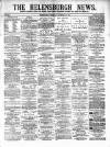 Helensburgh News Thursday 18 November 1880 Page 1