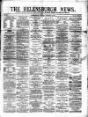 Helensburgh News Thursday 30 December 1880 Page 1