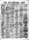 Helensburgh News Thursday 16 March 1882 Page 1
