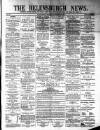 Helensburgh News Thursday 29 November 1883 Page 1