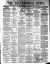 Helensburgh News Thursday 31 January 1884 Page 1