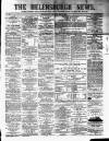 Helensburgh News Thursday 15 May 1884 Page 1