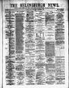 Helensburgh News Thursday 04 November 1886 Page 1