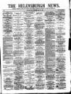 Helensburgh News Thursday 12 May 1892 Page 1