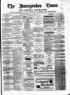 Invergordon Times and General Advertiser Wednesday 18 January 1882 Page 1