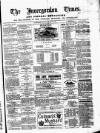 Invergordon Times and General Advertiser Wednesday 31 May 1882 Page 1