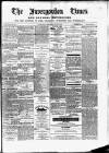 Invergordon Times and General Advertiser Wednesday 16 July 1884 Page 1