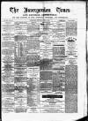 Invergordon Times and General Advertiser Wednesday 30 July 1884 Page 1