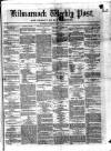 Kilmarnock Weekly Post and County of Ayr Reporter Saturday 25 July 1857 Page 1