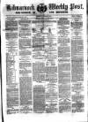 Kilmarnock Weekly Post and County of Ayr Reporter Saturday 22 January 1859 Page 1