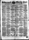 Kilmarnock Weekly Post and County of Ayr Reporter Saturday 19 February 1859 Page 1