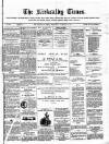 Kirkcaldy Times Wednesday 02 February 1881 Page 1